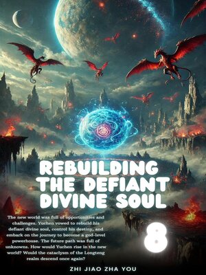 cover image of Rebuilding the Defiant Divine Soul